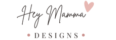 Hey Mamma Designs - Home